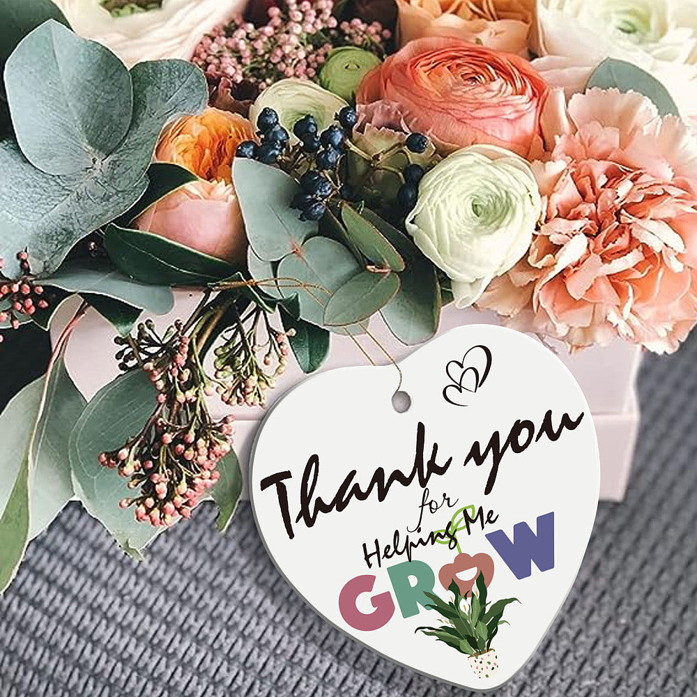 Thank you for helping me grow - hanging ceramic heart gift