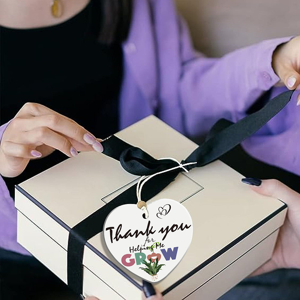 Thank you for helping me grow - hanging ceramic heart gift