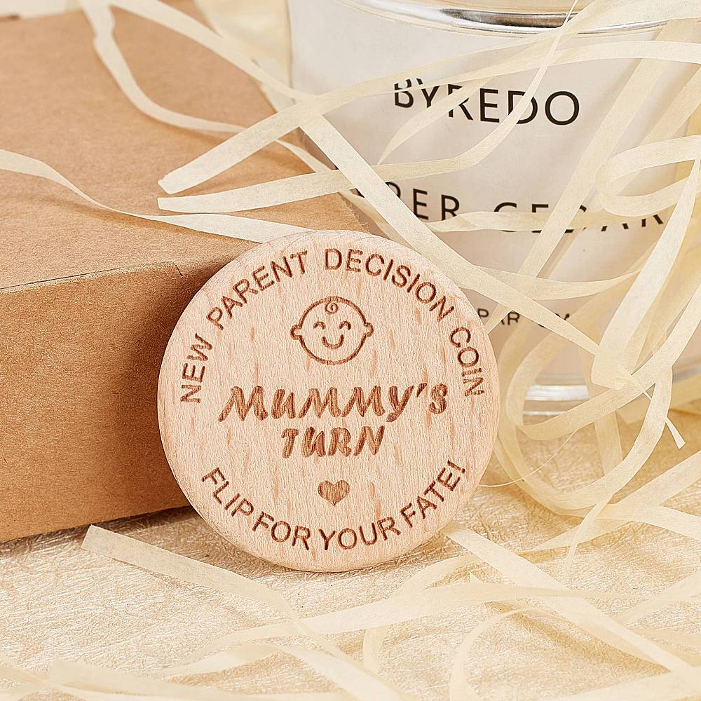 MUMMY'S / DADDY'S TURN wooden coin, double sided novelty baby shower / christening gift